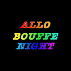 Allo Bouffe Night