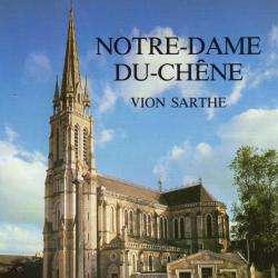 Lieux de culte Basilique Notre Dame du Chêne - 1 - 