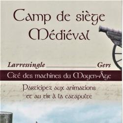 Camp De Siege Medieval Larressingle