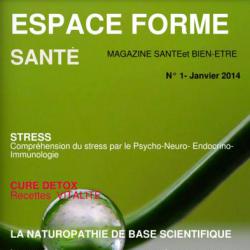 Médecine douce ESPACE FORME ET SANTé - 1 - Le Magazine D'espace Forme Et Santé
 - 