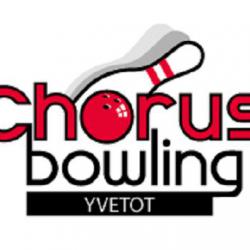 Chorus Bowling Yvetot