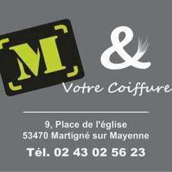 M Et Votre Coiffure Martigné Sur Mayenne