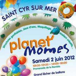 Planet Mômes Saint Cyr Sur Mer