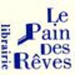 Librairie Librairie Le Pain Des Rêves - 1 - 