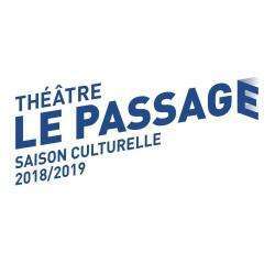 Théâtre Le Passage Fécamp