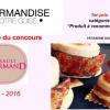 Gourmandise à Votre Guise, Premier Prix Du Concours Hérault Gourmand 2015-2016 En Pâtisserie Et Chocolaterie