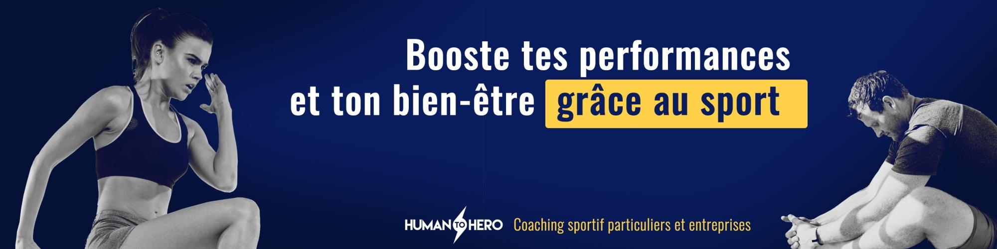 Human To Hero - Agence De Coaching Sportif Paris