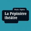 La Pépinière-théâtre  Paris