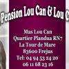 Pension Lou Can Lou Cat Fréjus