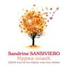 Sandrine Sansiviero Hypno-coach Pontarlier
