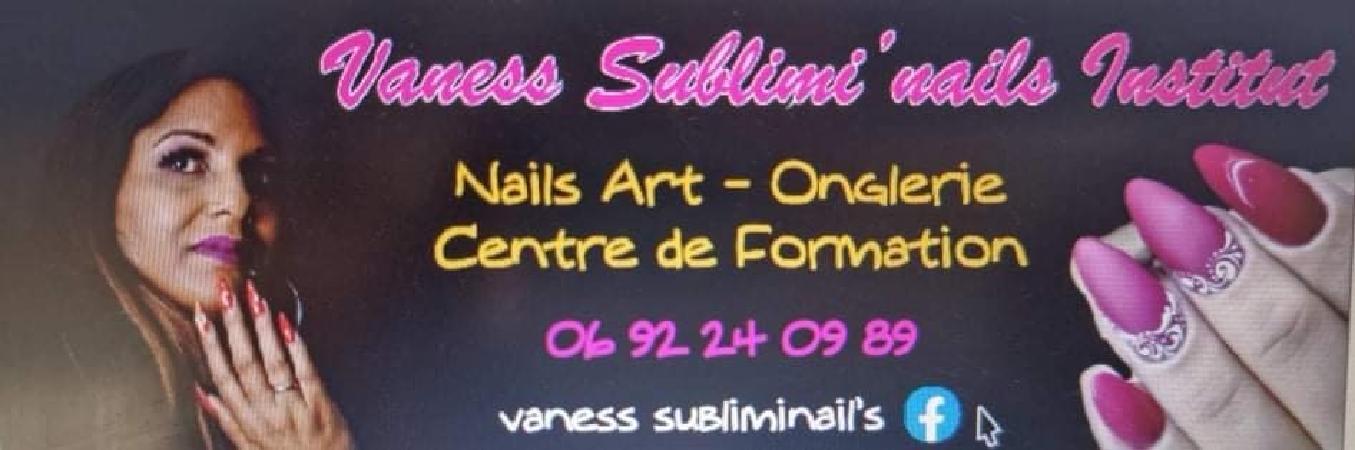 Vaness Sublimi'nails Institut - Centre De Formation Sainte Marie